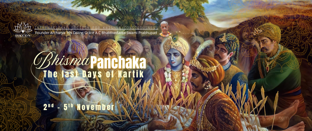 Bhisma Panchak Begins!